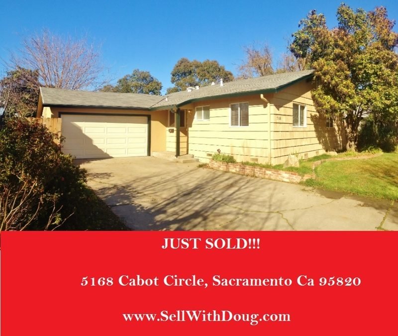 Just SOLD- 5168 Cabot Cir, Sacramento Ca 95820- www.SellWithDoug.com – Doug Reynolds Real Estate