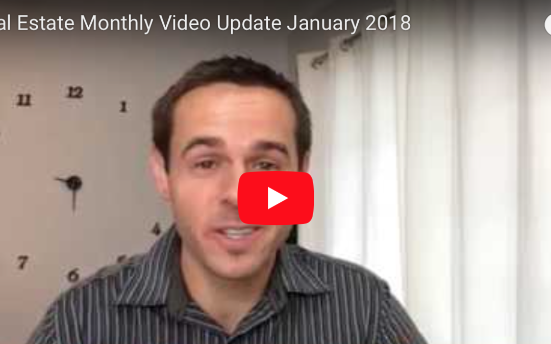 Sacramento Real Estate Video Market Update December – January 2018