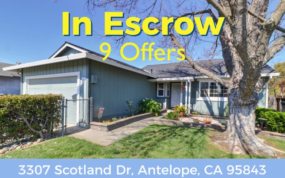 In Escrow – 3307 Scotland Dr, Antelope, CA 95843