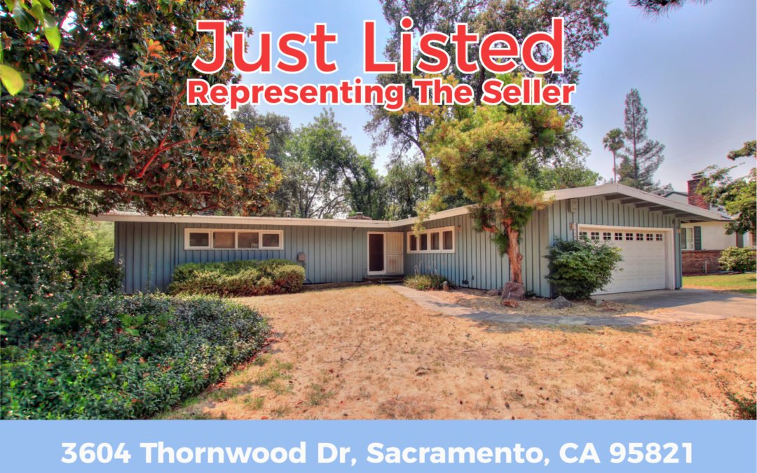 Just Listed For Sale – 3604 Thornwood Dr, Sacramento, CA 95821