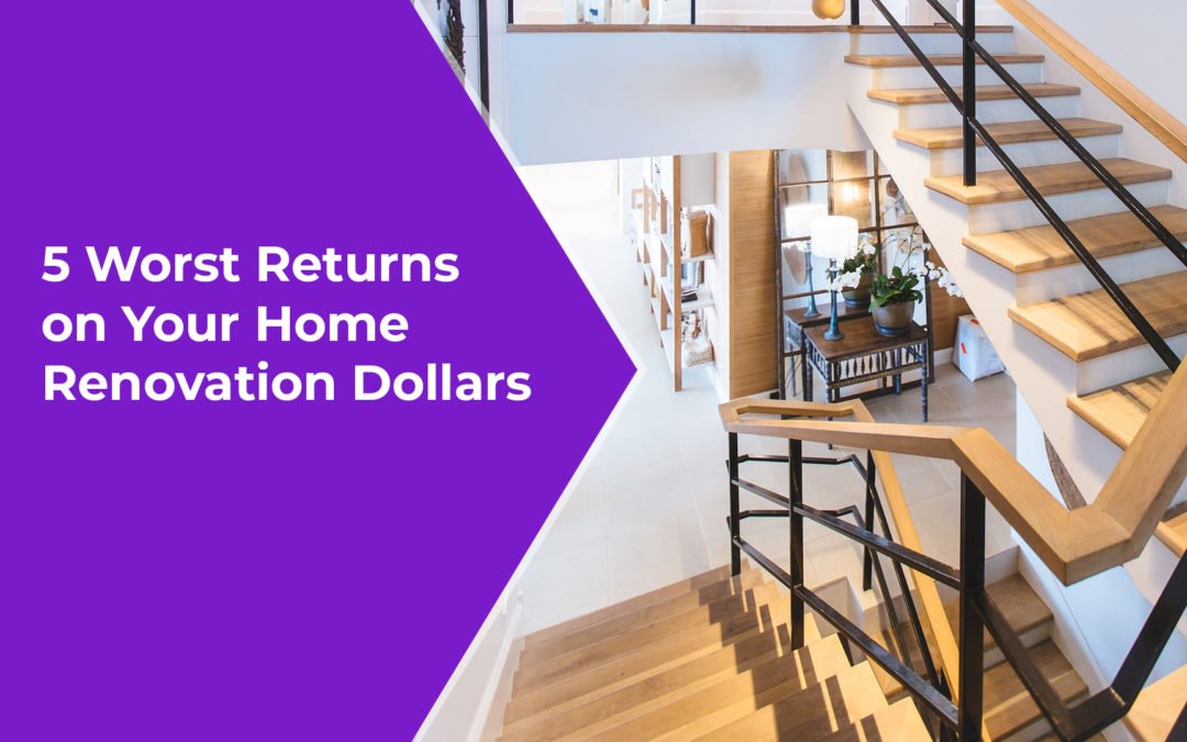 5 Worst Returns on Your Home Renovation Dollars