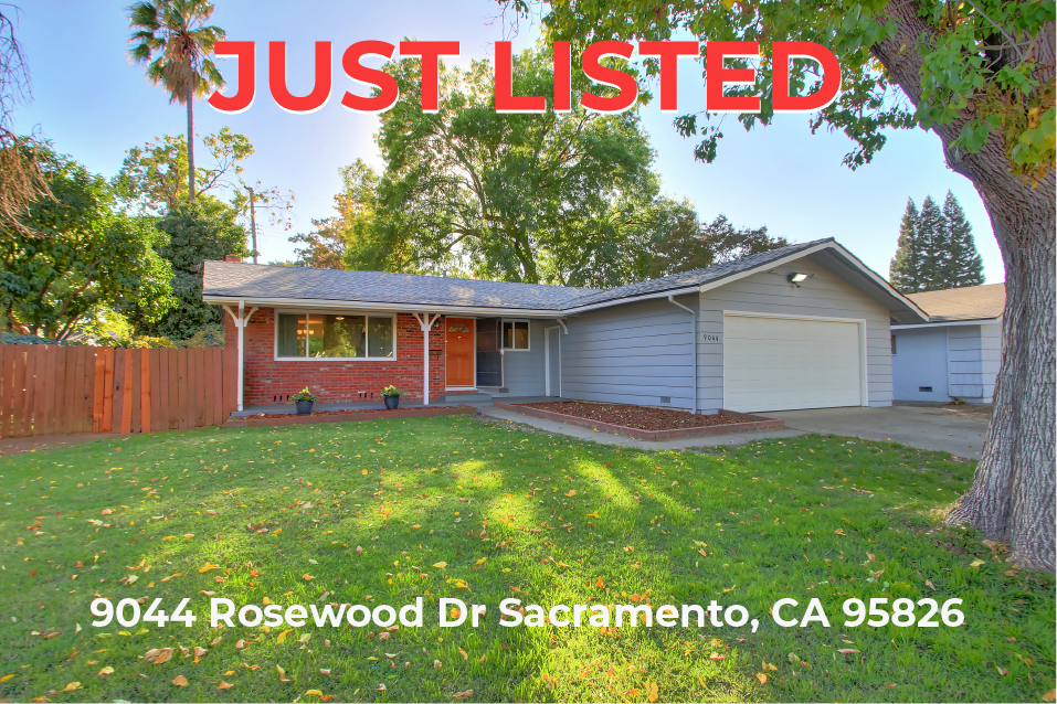 Just Listed – 9044 Rosewood Dr Sacramento CA 95826