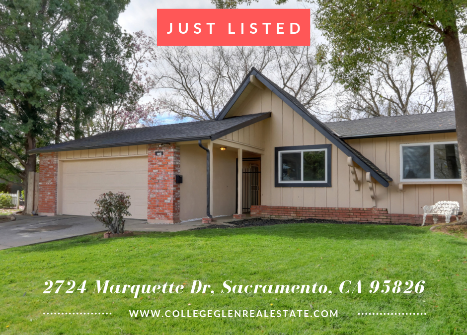 Just Listed – 2724 Marquette Dr Sacramento, CA 95826