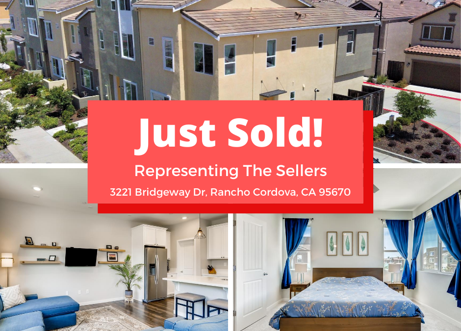 Just Sold – 3221 Bridgeway Dr, Rancho Cordova, CA 95670