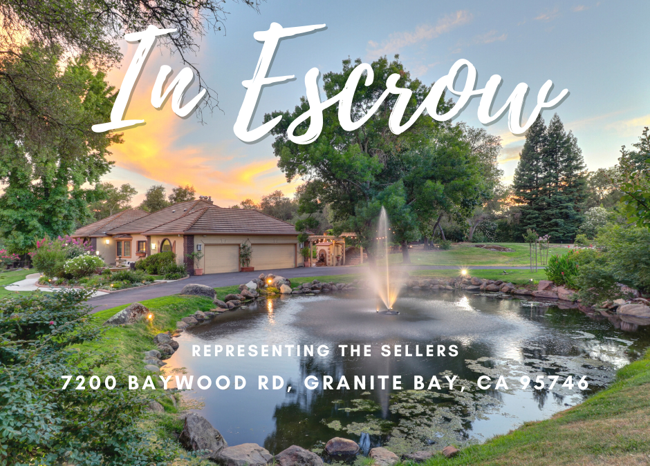 In Escrow – 7200 Baywood Rd, Granite Bay, CA 95746