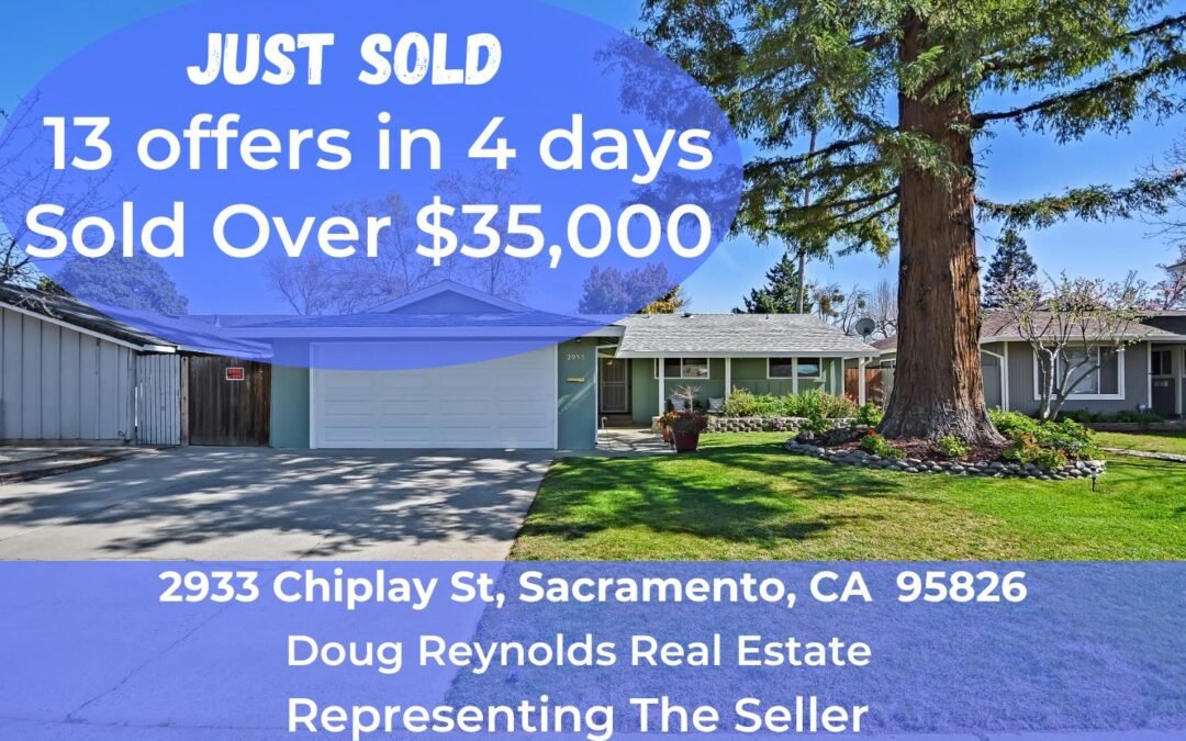 Just Sold – 2933 Chiplay St, Sacramento, CA 95826
