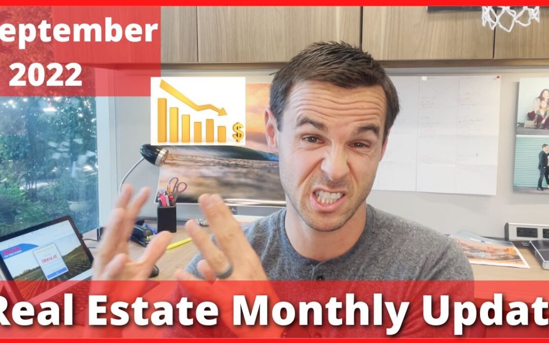 Sacramento Real Estate Monthly Update for – September 2022