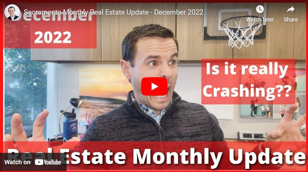 Sacramento Real Estate Monthly Update for – December 2022