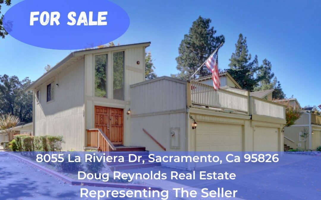 FOR SALE – 8055 La Riviera Dr, Sacramento, Ca 95826
