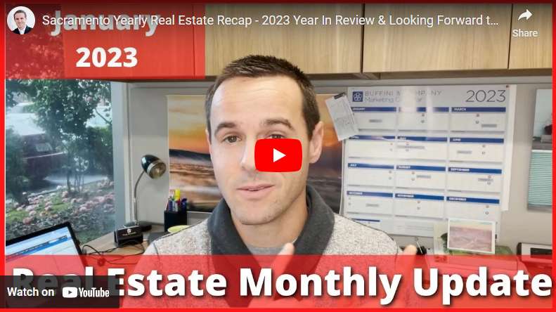 Sacramento Yearly Real Estate Recap – 2023 Year In Review
