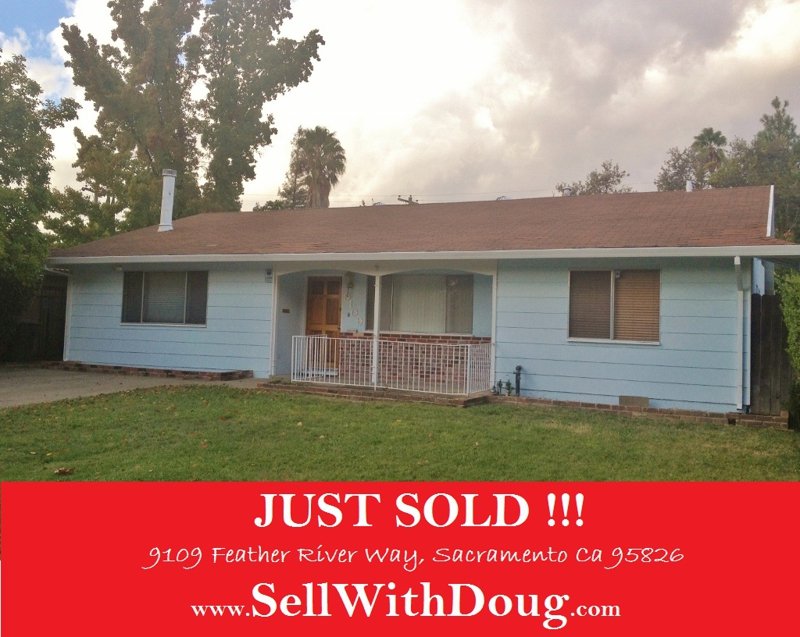 Just Sold 9109 Feather River Way,Sacramento 95826-www.SellWithDoug.com
