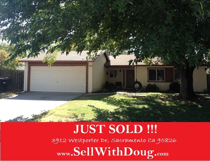 JUST SOLD – 3912 Westporter Dr, Sacramento Ca 95826 – Doug Reynolds Real Estate – www.SellWithDoug.com