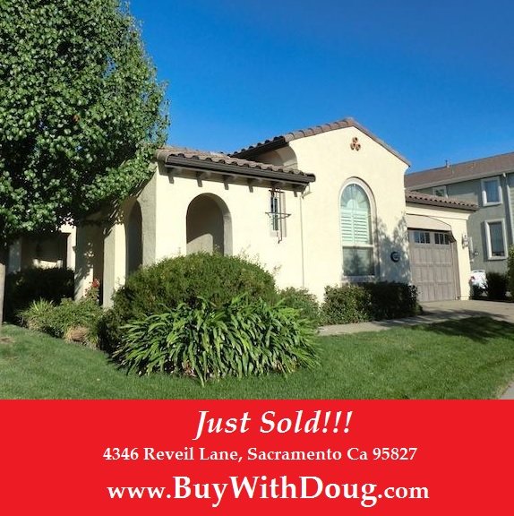 JUST SOLD – 4346 Reveil Lane, Sacramento Ca 95827 -www.BuyWithDoug.com – Doug Reynolds Real Estate