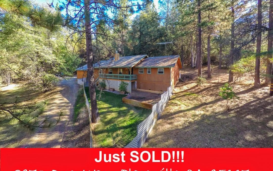 JUST SOLD – 2973  Dyer Way,  Placerville, CA  95667 – www.SellWithDoug.com – Doug Reynolds Real Estate