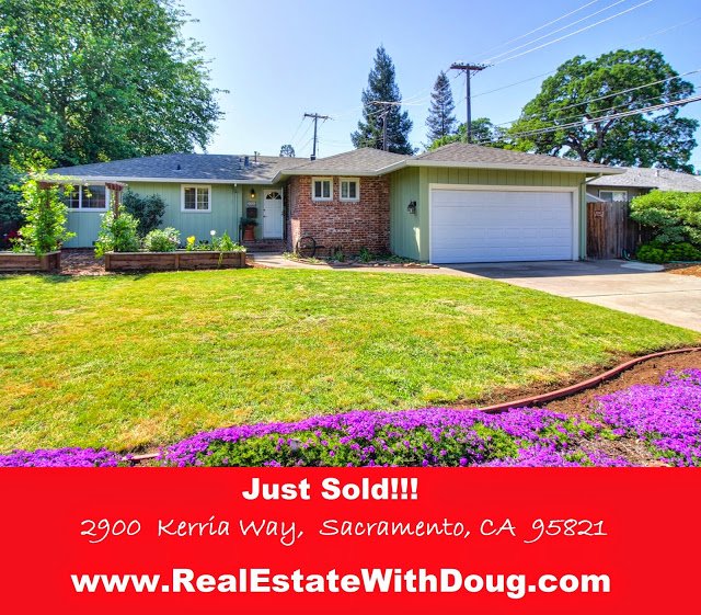 JUST SOLD – 2900  Kerria Way, Sacramento, CA 95821 – www.RealEstateWithDoug.com – Doug Reynolds Real Estate