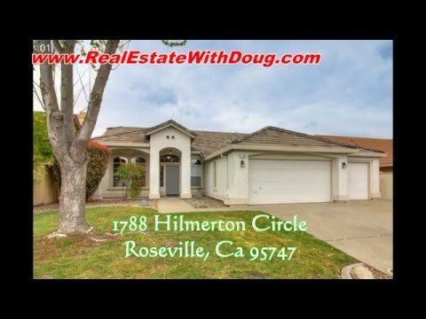Just Listed For Sale – 1788 Hilmerton Circle, Roseville Ca 95747 – www.RealEstateWithDoug.com