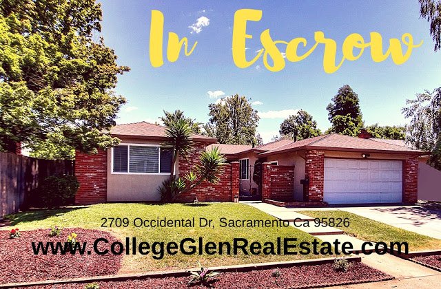 In Escrow – 2709 Occidental Dr, Sacramento Ca 95826 – www.CollegeGlenRealEstate.com