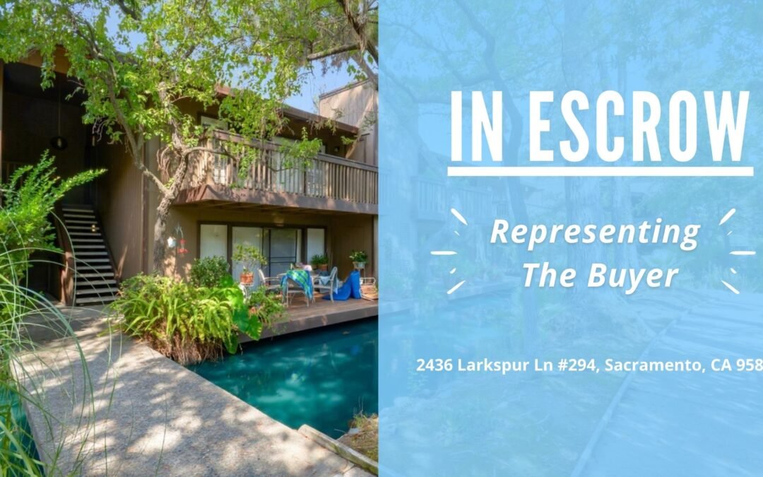 In Escrow – 2436 Larkspur Ln #294, Sacramento, CA 95825
