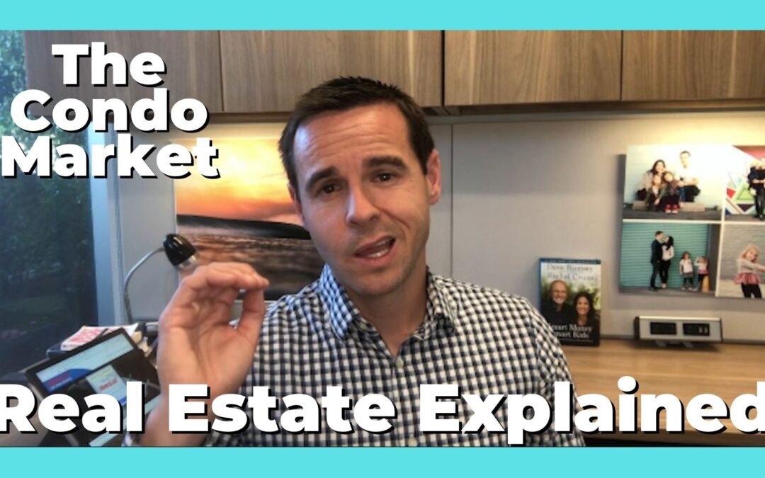 Sacramento Real Estate Explained: The Condo Market