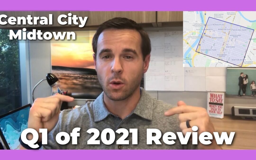 Central City/Midtown Q1 of 2021 Video Update