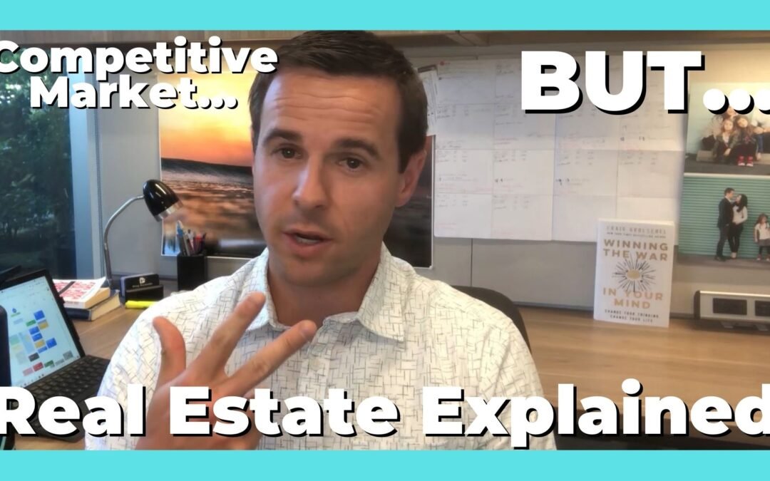 Sacramento Real Estate Explained: Competitive Market But…