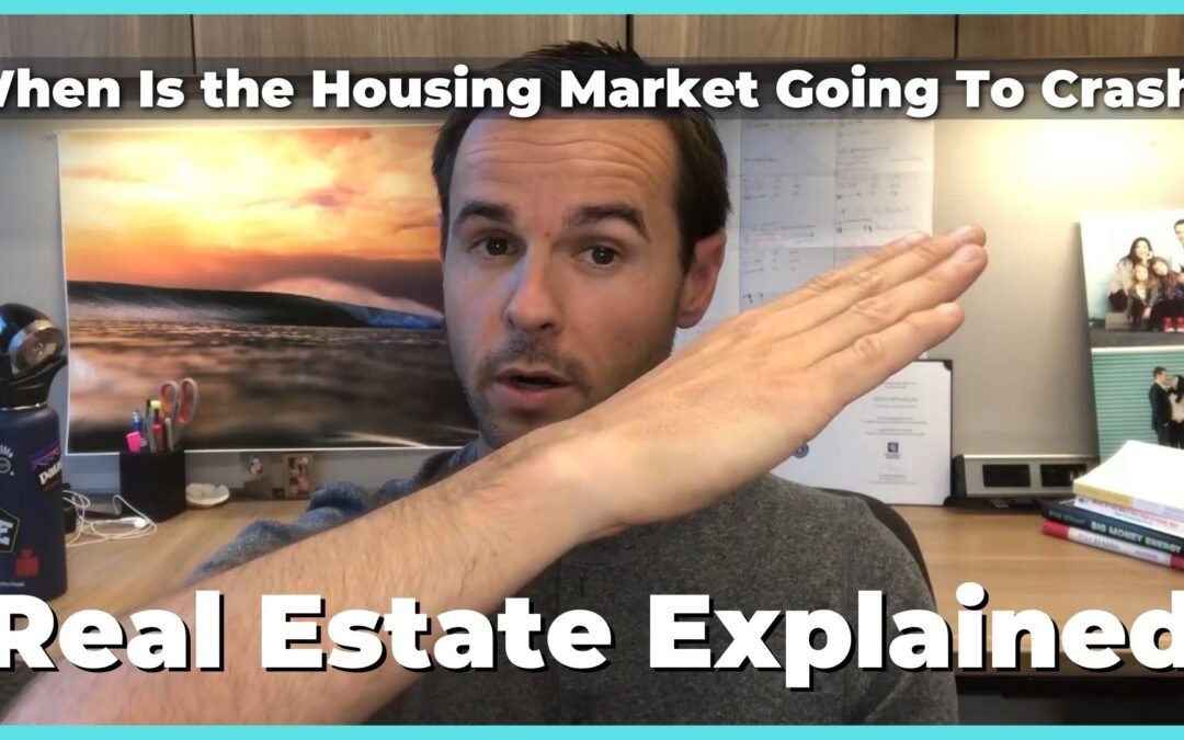Sacramento Real Estate Explained – When Is the Housing Market Going to Crash?