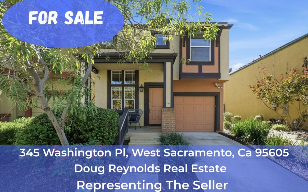 FOR SALE – 345 Washington Pl, West Sacramento, Ca 95605