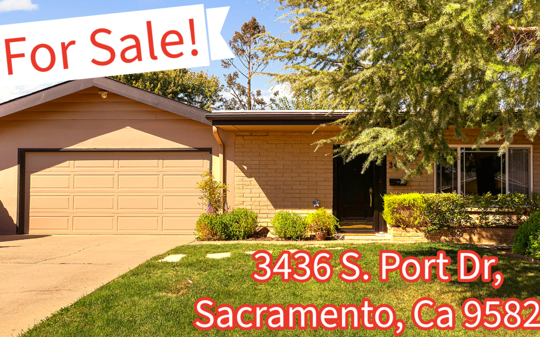 FOR SALE – 3436 S. Port Dr, Sacramento, Ca 95826